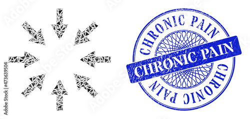 Compact arrows collage of triangle, and Chronic Pain dirty seal print. Blue stamp seal contains Chronic Pain caption inside round shape.