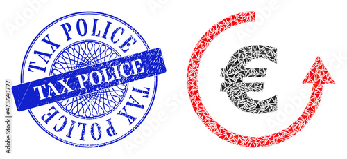 Euro refund collage of triangle, and Tax Police grunge seal. Blue stamp has Tax Police caption inside round shape. Vector euro refund collage is formed of scattered triangle parts.