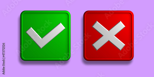 Check and cross 3D signs. Yes and No Button. 3D Rendering Green Tick and Red Cross Symbol. Approve and Disapprove, Accept cancel Concept 
