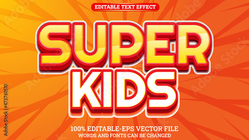 3D Text Effect Style Editable Super Kids photo