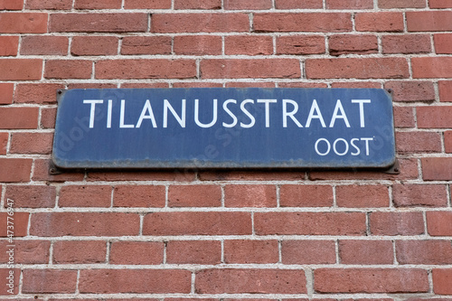 Street Sign Tilanusstraat At Amsterdam The Netherlands 7-12-2021