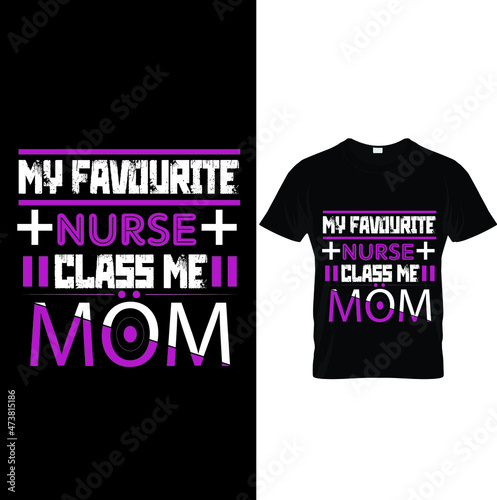 t shirt design template nurse t shirt , mom t shirt 