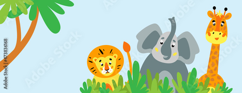 Kid's banner with lion, elephant and giraffe. Web banner or wallpaper. Cartoon illustration with cute wild animals