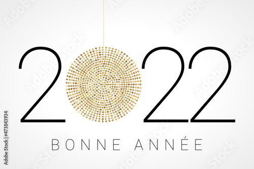 2022 - Bonne année - happy new year