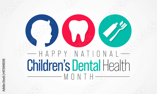 National Children's dental health month is observed every year in February, to teach children the importance of good oral hygiene at an early age and visiting the dentist regularly. Vector art