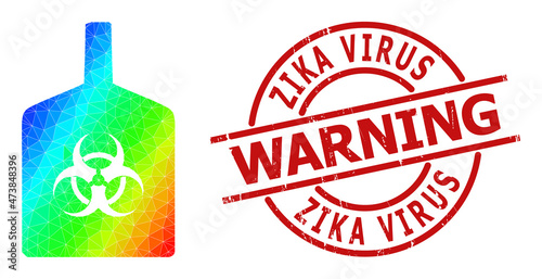 Zika Virus Warning rubber stamp seal and low-poly spectrum colored biohazard bottle icon with gradient. Red seal includes Zika Virus Warning text inside circle and lines form.