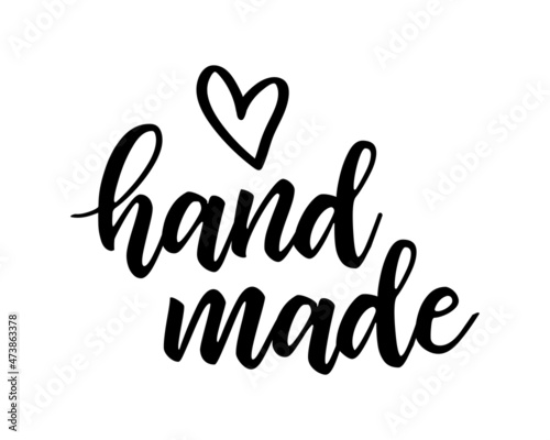 Vector calligraphy illustration with Handmade lettering with heart symbol. Hand drawn label, tag, badge for handcraft goods isolated on white background