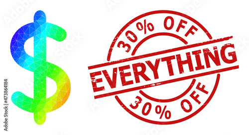 30% Off Everything dirty stamp seal and low-poly spectrum colored dollar sign icon with gradient. Red stamp has 30% Off Everything caption inside circle and lines form.