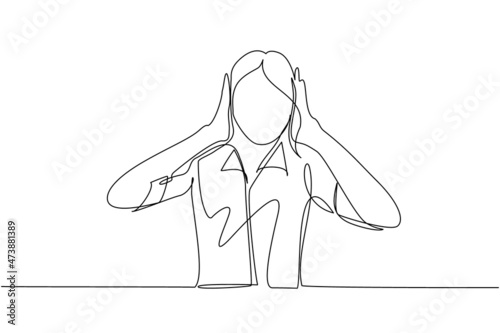 Continuous one line drawing woman covering or closing her ears with hands, making don't hear or listen gesture. Female does not want to hear or listen. Single line draw design vector illustration