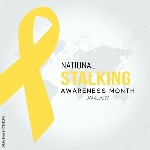 National Stalking Awareness Month Vector Illustration. Suitable for greeting card, poster and banner.