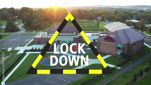 Public School Lockdown Warning Symbol. Aerial of American school in USA during active shooter drill. Emergency crisis management.