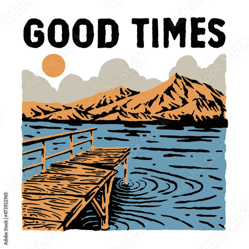 Good times lake illustration