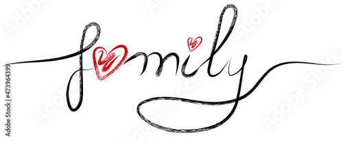 Family calligraphic inscription with ink lines and heart. Modern brush calligraphy. Handwritten positive quote Vector lettering.
