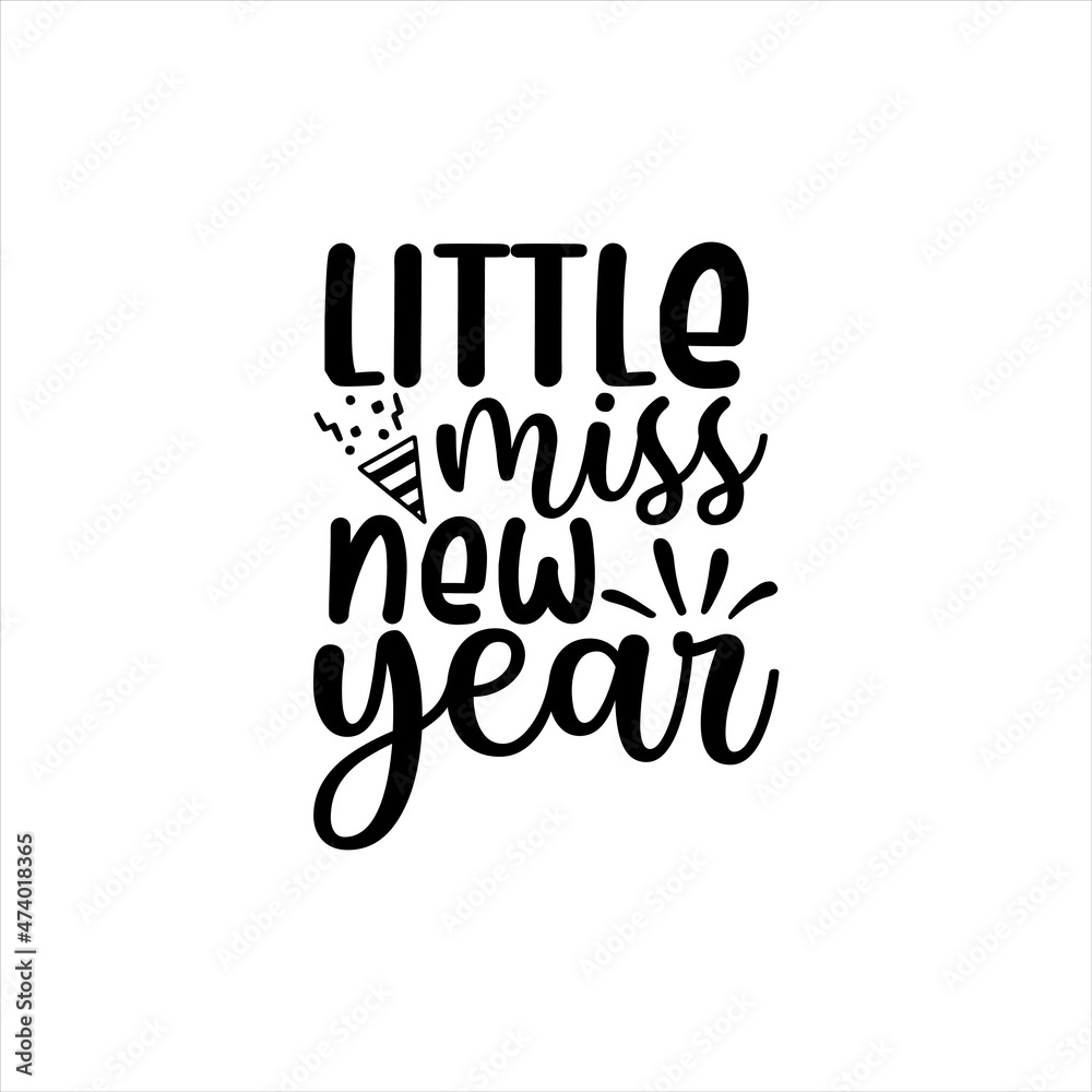 happy new year svg design little miss new year