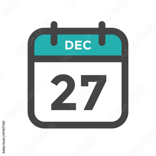 December 27 Calendar Day or Calender Date for Deadlines or Appointment