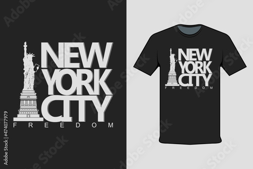 New York City Freedom T-shirt Printing Design