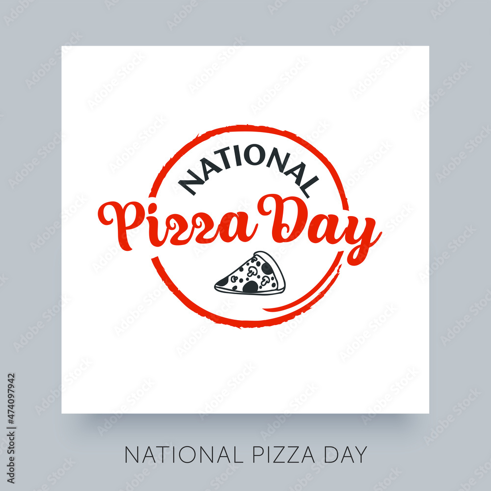 National Pizza Day. February 9 Holiday. Vector design template concept. Lettering text for holiday design.