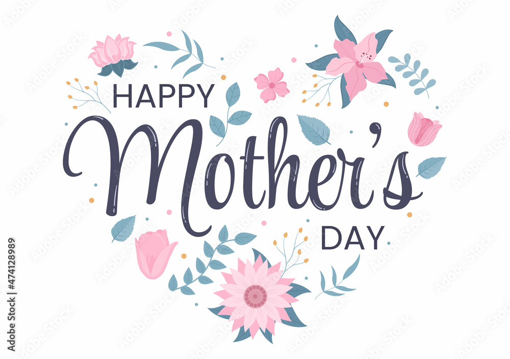 Happy Mother Day with Beautiful Blossom Flowers and Calligraphy Text Which is Commemorated on December 22 for Greeting Card or Poster Flat Design Illustration Happy Mother Day with Beautiful Blossom Flowers and Calligraphy Text Which is Commemorated on December 22 for Greeting Card or Poster Flat Design Illustration
