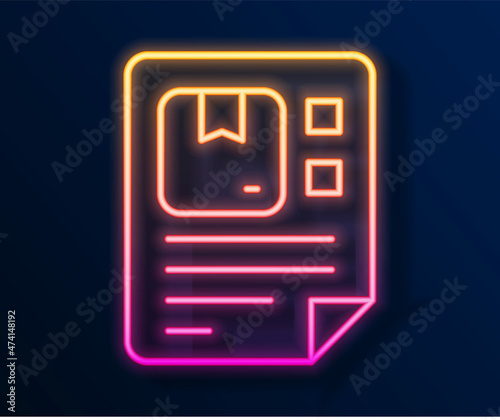 Glowing neon line Waybill icon isolated on black background. Vector