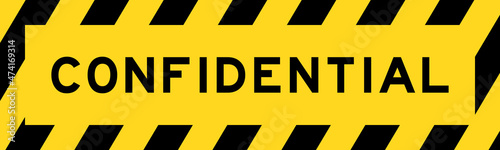 Yellow and black color with line striped label banner with word confidential