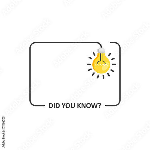 Did you know icon in flat style. Banner with frame and bulb vector illustration on white isolated background. Explanation sign business concept.