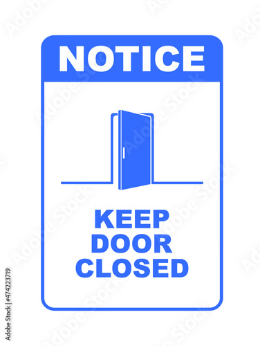 keep door closed sign on white backgroud	