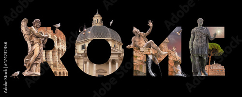 Rome inscription. Collage on a trip to Rome. Element for advertisement, poster and more.