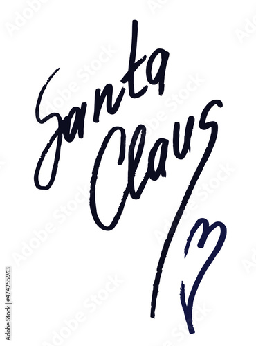Christmas calligraphic signature of Santa Claus with heart. Isolated inscription on a white background by hand. Winter holiday, design for greeting cards and letters, banners and posters, emblems