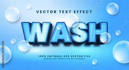 Wash 3D text effect. Editable text style effect suitable for washing needs.