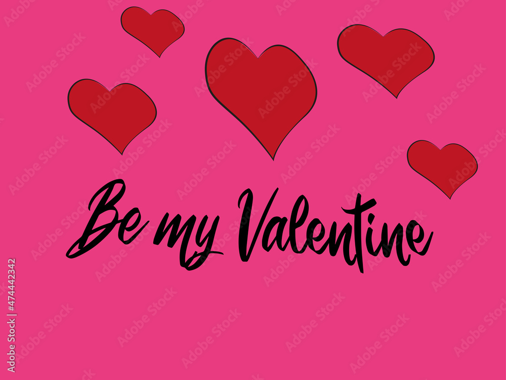 Be my Valentine calligraphic lettering design card template. Creative typography for valentine days greetings. Vector illustration.