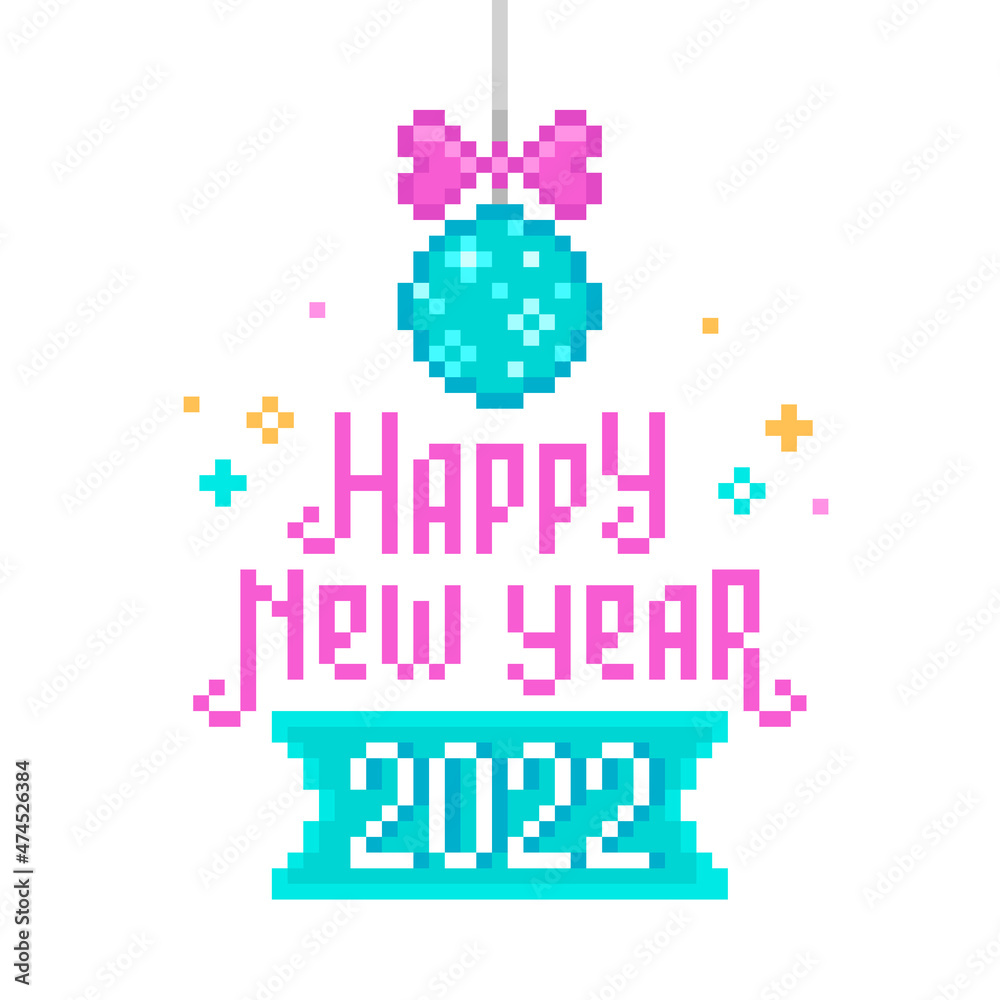 Happy New Year 2022 Pixel Art greeting card with pink text and blue Christmas ornament isolated on white. 2022 New Year 8-bit retro game style poster template