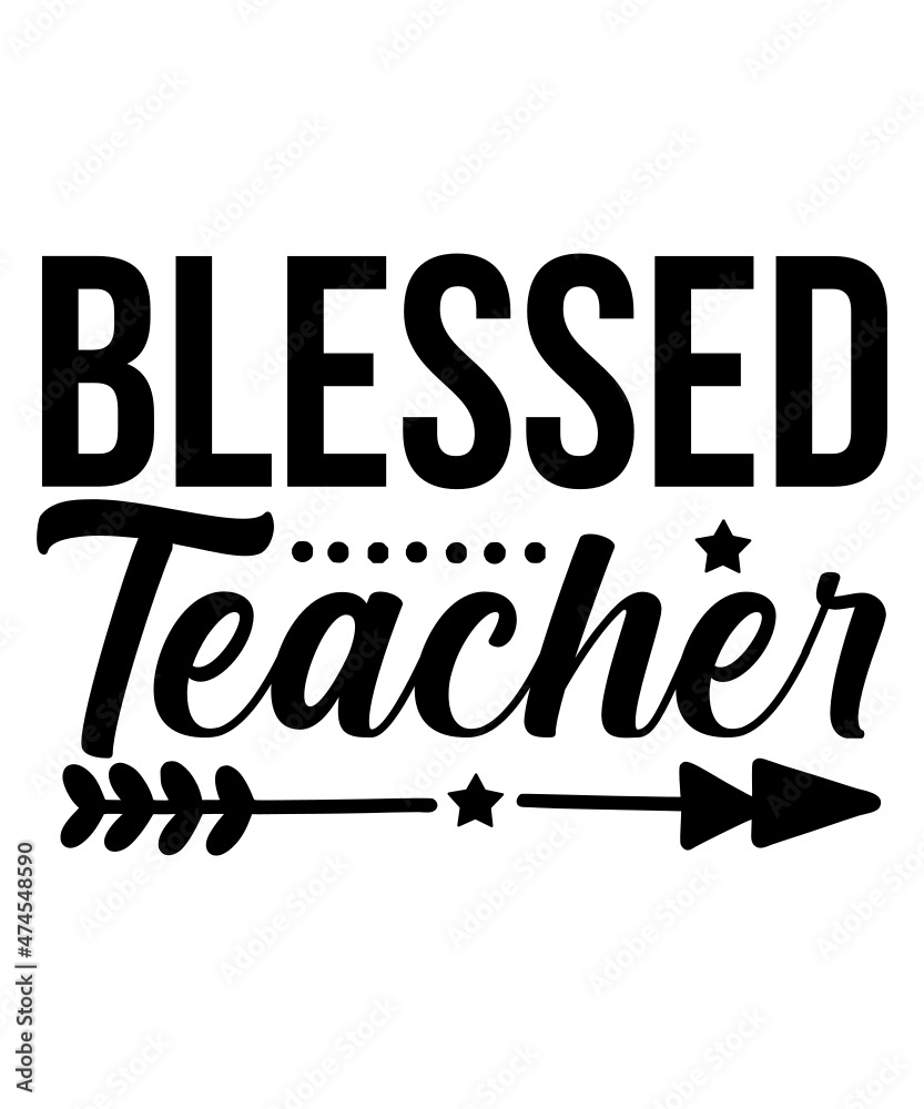 Teacher SVG Bundle, Teacher SVG, Teacher Life Svg, Teacher T-Shirt Teacher SVG Bundle, Teacher SVG, Teacher Life Svg, Teacher T-Shirt