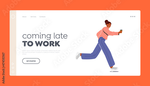 Coming Late to Work Landing Page Template. Running Girl with Coffee in Hand Late at Work or University due to Oversleep