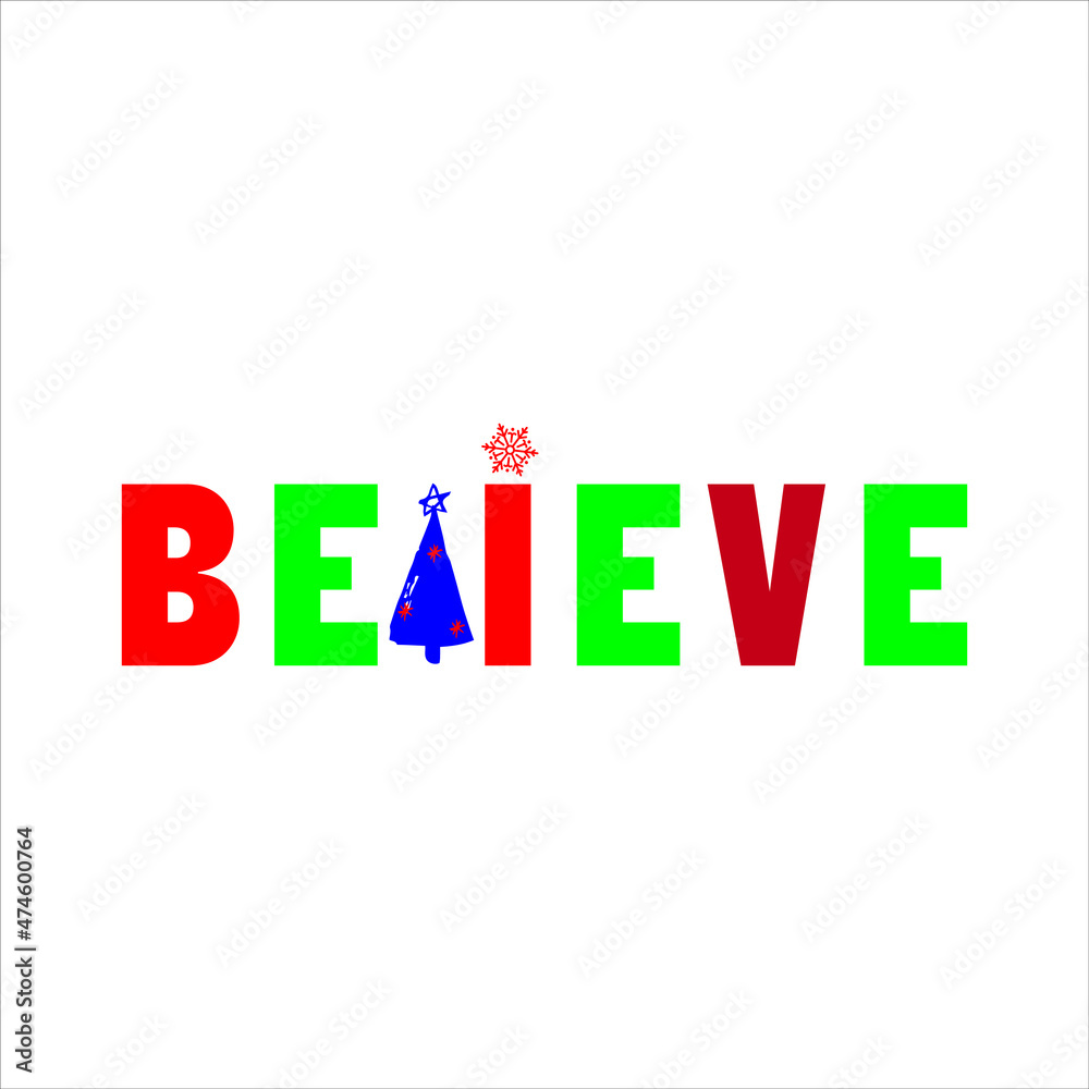 Christmas svg design and Believe Christmas svg design and Believe