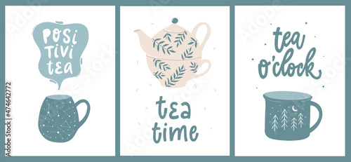 set of three posters decorated with cups, tea pots and lettering quotes. Good for prints, apparel, cards, banners,  wall art decor, kitchenware and towels, etc.  EPS 10