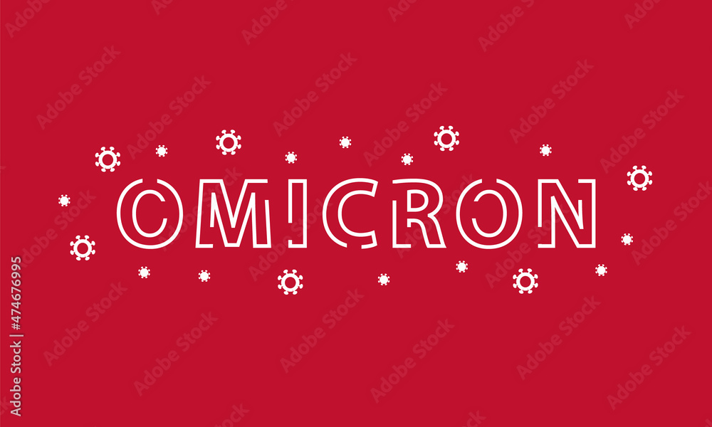 New variant omicron coronavirus text design on red background.