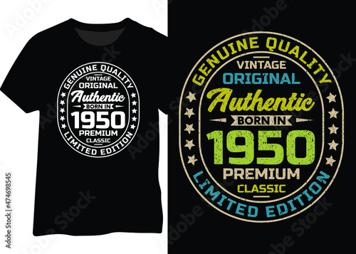 Original vintage authentic born in 1950 retro typography design for t-shirts, posters, and mugs.