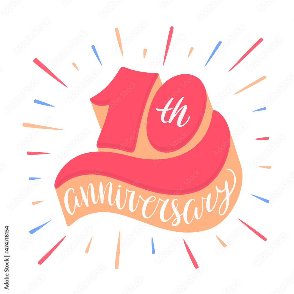 10 Years Lettering 10th anniversary. Vector handwritten lettering card. Stock Vector ...