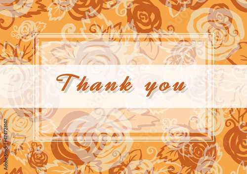 Thank you - phrase. Calligraphy hand drawing lettering on Background of orange roses © Andrei