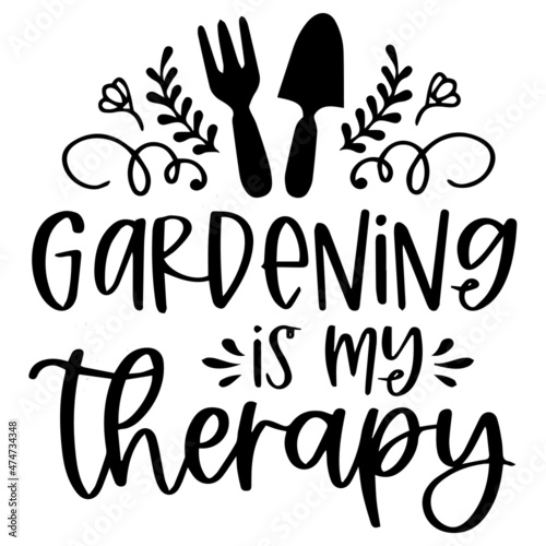 gardening is my therapy logo inspirational quotes typography lettering design