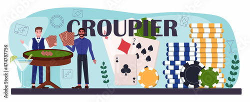 Croupier typographic header. Person in uniform behind a gambling