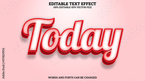 Today 3D Text Style Effect Editable