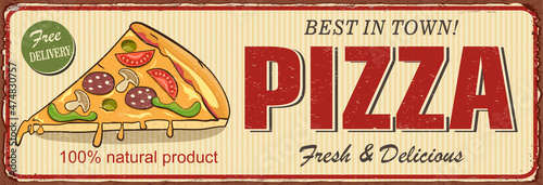 Vintage Pizza metal sign.