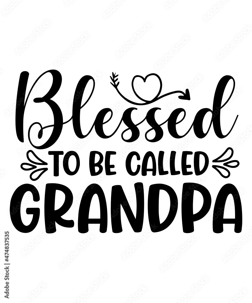 Grandpa Bundle SVG Cut Files, Grandpa Vector Printable Clipart, Grandparents Life Quote Bundle, Grandpa Life, Grandfather Shirt Print Svg Grandpa Bundle SVG Cut Files, Grandpa Vector Printable Clipart, Grandparents Life Quote Bundle, Grandpa Life, Grandfather Shirt Print Svg