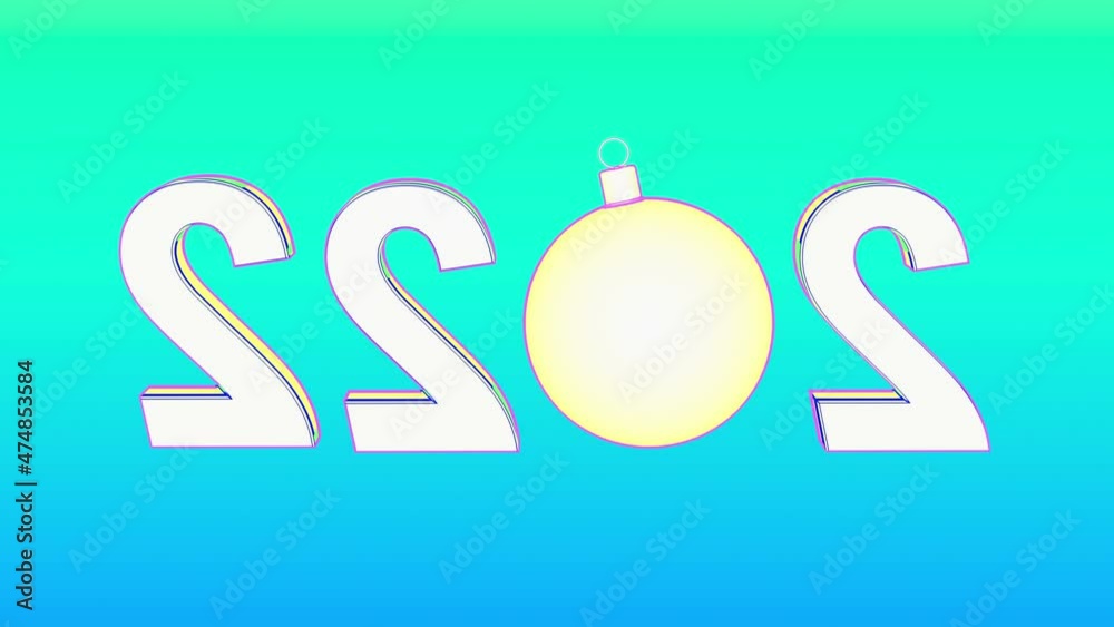 Happy New Year 2022, animation with Christmas ball Happy New Year 2022, animation with Christmas ball