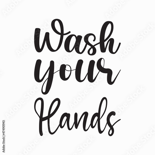 wash your hands quote letter