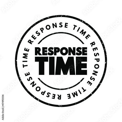 Response Time text stamp, concept background