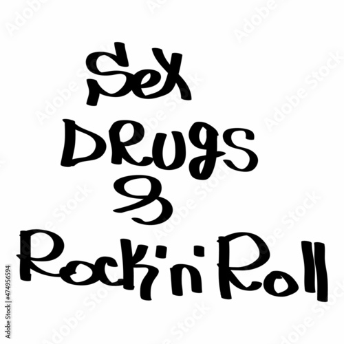 Sex drugs and rock'n'roll. Hand drawn vector art.