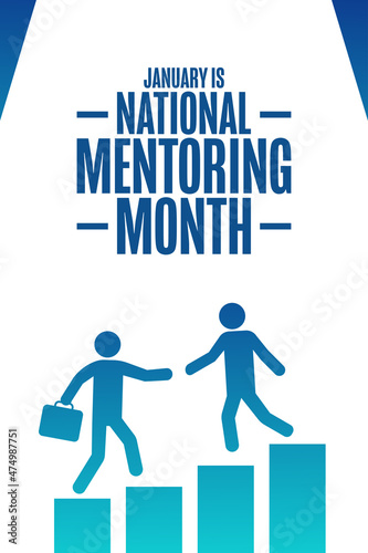 January is National Mentoring Month. Holiday concept. Template for background, banner, card, poster with text inscription. Vector EPS10 illustration.
