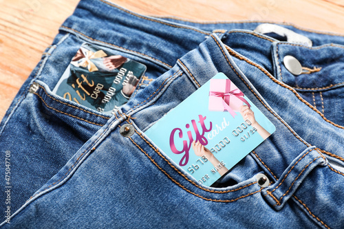 Gift cards in jeans pockets...